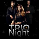 TRIO-NIGHT