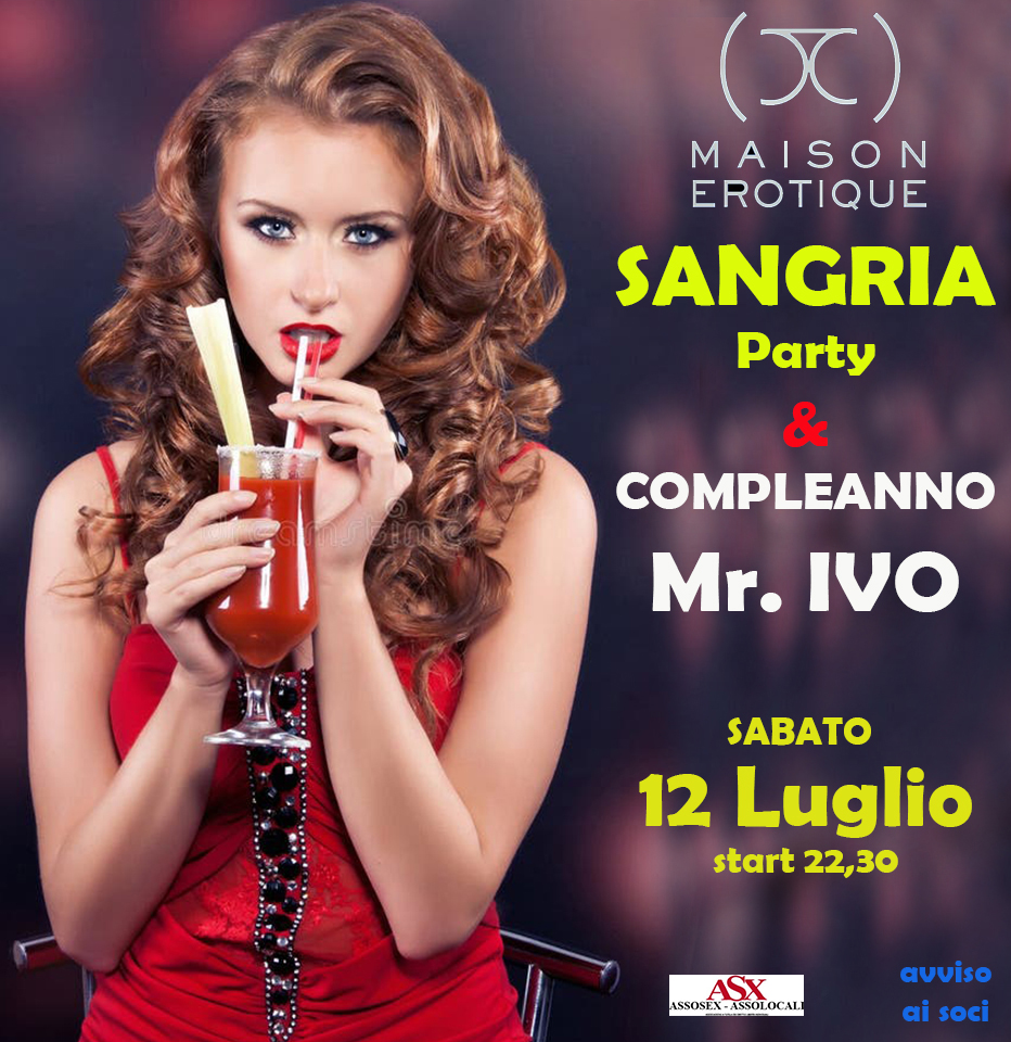 Sangria Party e Happy Birthday Mr.Ivo