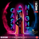 DARK NIGHT