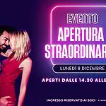 Lunedi apertura straordinaria dalle 14,30 alle 23,00