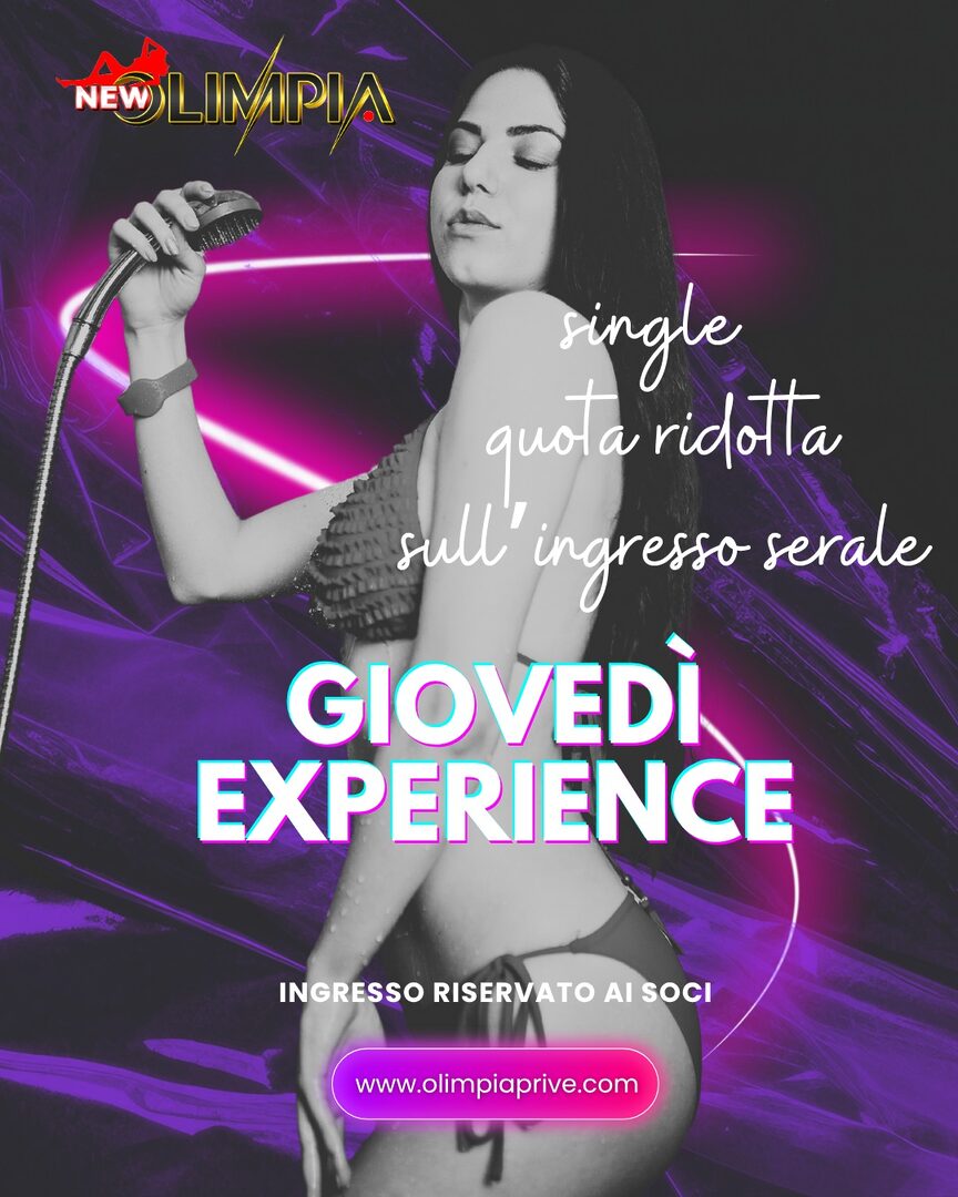Giovedì experience e singles night.