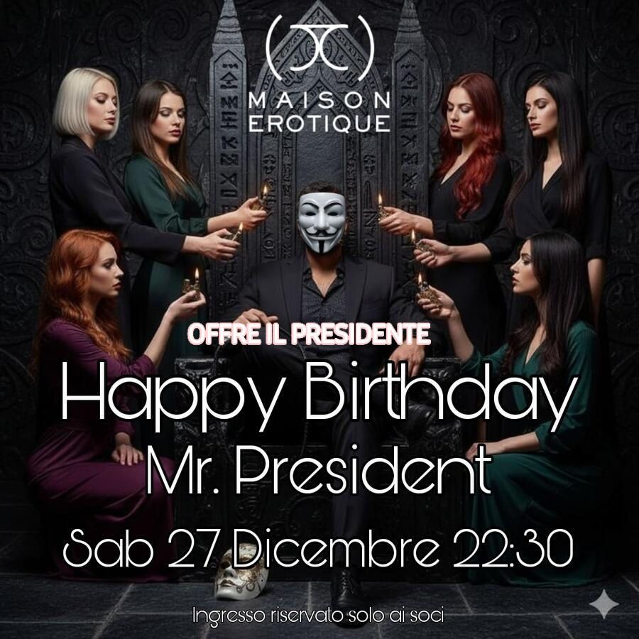 BUON COMPLEANNO PRESIDENTE - OFFRE TUTTO LUI