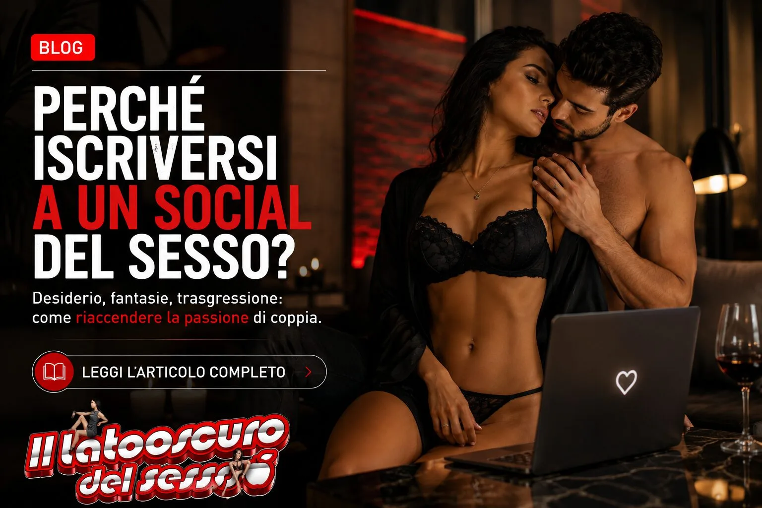Perché iscriversi a un social del sesso