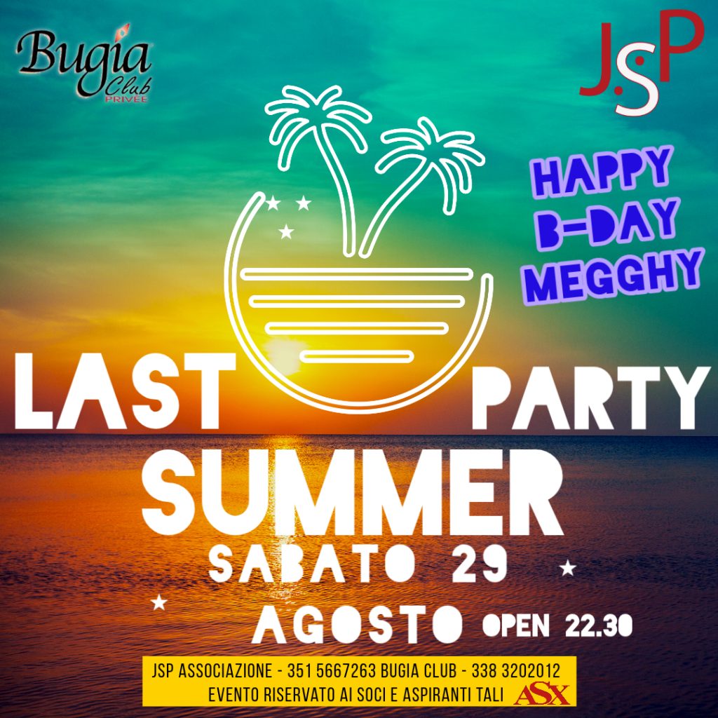 LAST SUMMER PARTY